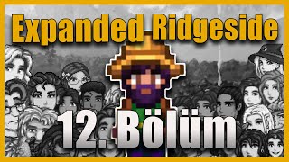 Monşer gibi Monşer  Stardew Valley EXPANDED  RİDGESİDE VİLLAGE  13 Bölüm [upl. by Alemaj]