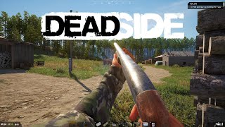 Getting Started In This Hardcore Survival Is Brutal  DEADSIDE 090 [upl. by Ateekahs]