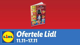 Ofertele saptamanii la Lidl • 11  17 Noiembrie 2024 [upl. by Riti]