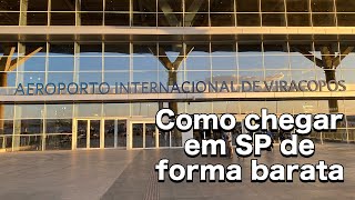 Como é o AEROPORTO de VIRACOPOS e como chegar em SÃO PAULO [upl. by Toney]