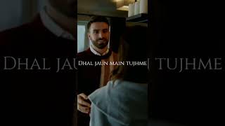 dhal jaun main tujhe main lyrics arijit singh full mp3 song [upl. by Yesak]