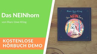 🎧 Das NEINhorn von MarcUwe Kling – Kostenlose Hörbuch Demo [upl. by Nylannej]