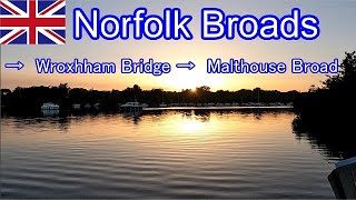 Norfolk Broads → Wroxham Bridge → Malthouse Broad ② [upl. by Matless]