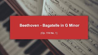 ABRSM Grade 5  Beethoven  Bagatelle in G minor Op 119 No 1 Excerpt [upl. by Yelsel]