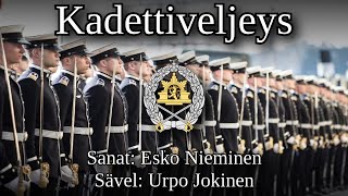 quotKadettiveljeysquot  Finnish Cadets March Sanat  Lyrics [upl. by Hgielrac]