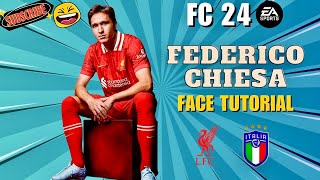 EA FC 24 FEDERICO CHIESA  Pro Clubs Career Mode LOOKALIKE Face Creation [upl. by Greer]