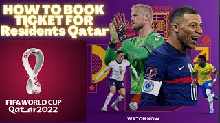 How to Buy Ticket For FiFa World Cup 2022 Qatar  For Residents Qatar Random Selection Draw [upl. by Naoma682]