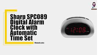 How to Set Up and Use the Sharp SPC089 Digital Alarm Clock [upl. by Veradi]