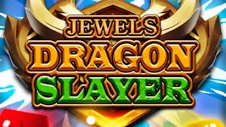 Jewel Dragon Slayer Gameplay Android [upl. by Aiyram]