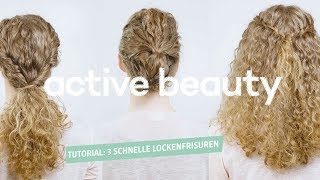 VideoTutorial 3 schnelle Lockenfrisuren active beauty Magazin [upl. by Hultin796]