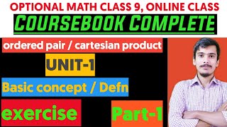 Optional math class 9 Unit 1  Ordered pair and cartesian product  PART1 [upl. by Aloise]