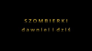 Bytom SZOMBIERKI dawniej i dziś [upl. by Kirt]