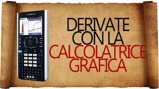 Derivate con la Calcolatrice Grafica [upl. by Reld]