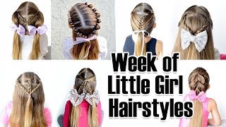 7 Quick and Easy Little Girl Hairstyles for the week [upl. by Eliathan]