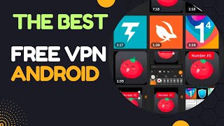 The best 5 free VPN Android [upl. by Darci]