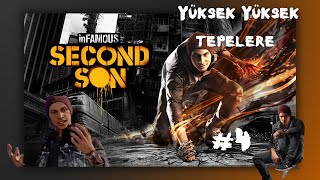 inFAMOUS Second Son  Bölüm 4  Yüksek Yüksek Tepelere  2024 infamoussecondson thisgametr [upl. by Edivad]