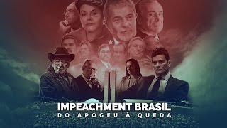 Capítulo 6 Impeachment do Apogeu à Queda  Congresso Brasil Paralelo  Oficial [upl. by Llerrot]