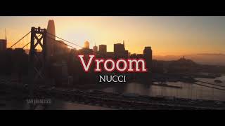 NUCCI  Vroom tekst pesme [upl. by Aramit]