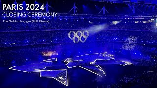 PARIS 2024  JO  Paris Olympics  Closing Ceremony ‘The Golden Voyager’ Full view [upl. by Erodasi]