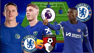 TOP ALTERNATIVE CHELSEA WITH WINNING TEAM  VS BOURNEMOUTH  BEST PREDICTED LINE UP EPL WEEK 38 2024 [upl. by Kenweigh]