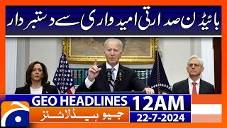 Geo News 12 AM Headlines  22 July 2024 [upl. by Noitsuj191]