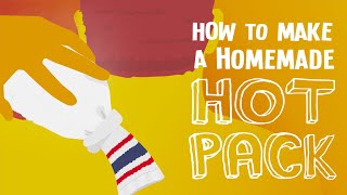 How to Make a Homemade Hot Pack [upl. by Earased]