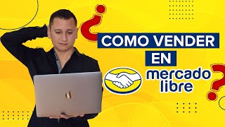 ¿Cómo vender en Mercado Libre [upl. by Westerfield]