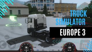 truck simulator Europe 3 mission à longue distance 🚚 [upl. by Isacco]