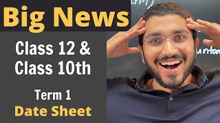 Class 12 amp Class 10 Date Sheet for Term 1  CBSE Class 12 and Class 10 Official Date Sheet [upl. by Resarf]