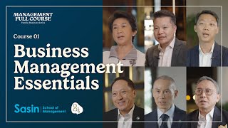 Business Management Essentials  8½ x Sasin 🍽️ Management Full Course EP1 [upl. by Yruoc]