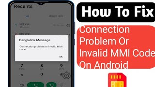 How to fix connection problem or invalid MMI code error on Android 2024 lll [upl. by Cram]