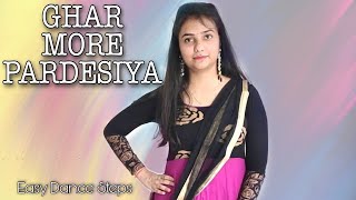 Ghar More Pardesiya Easy Dance Steps Semi Classical Dance Tutorial for Beginners  Kalank shorts [upl. by Felic]