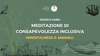 Meditazione di consapevolezza inclusiva [upl. by Puklich]