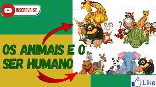 A IMPORTÂNCIA DOS ANIMAIS NA NATUREZA E PARA A VIDA DO SER HUMANOanimais úteis e nocivos [upl. by Viddah925]