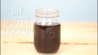 How to Make Coffee Liqueur [upl. by Gregg]