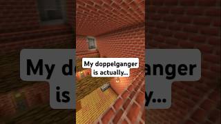 My doppelganger is actually horrorgaming redditstories chillingtales minecraft horrorstory [upl. by Laoj29]