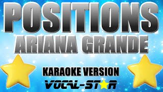 Ariana Grande  Positions Karaoke Version [upl. by Sparhawk]