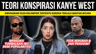 TEORI KONSPIRASI TERGILA KANYE WEST  NERROR [upl. by Glorianna]