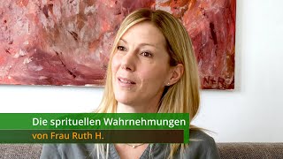 Die spirituellen Wahrnehmungen von Frau Ruth H Subtitles en fr [upl. by Ereveneug]