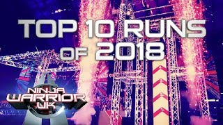 The 10 MOST WATCHED Runs of 2018  Ninja Warrior UK [upl. by Faubion]