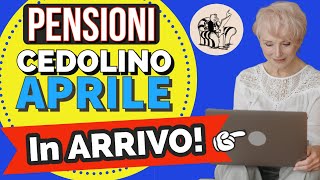 PENSIONI 👉 CEDOLINO di APRILE IN ARRIVO❗️VERIFICA IMPORTI❗️Aumento netto e arretrati per qualcuno [upl. by Neetsyrk145]