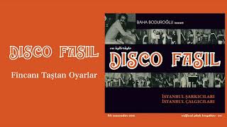 Disco Fasıl  Fincanı Taştan Oyarlar [upl. by Auqcinahs]