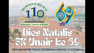 Teaser Dies Natalis Fakultas Kedokteran Universitas Airlangga ke69 [upl. by Rasure]