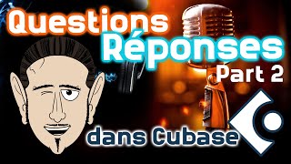 Je réponds à 15 questions dont une à propos du Brauerizing  Part2 question réponses cubase [upl. by Sira]