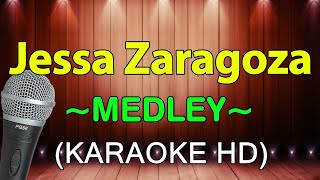 Baliw Na Puso Di Bat Ikaw Sya Ba Ang Dahilan  Jessa Zaragoza Medley  KARAOKE HD [upl. by Yednarb407]