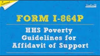 I864P 2022 Poverty Guideline For Affidavit of Support [upl. by Ransome277]