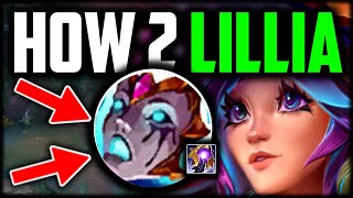 LILLIA HAS NEVER BEEN THIS GOOD How to Lillia amp CARRY for Beginners  Lillia Guide Season 14 [upl. by Eldred]