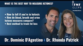 What is the best way to measure ketones  Dr Dominic DAgostino [upl. by Patrizia]