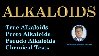 Classification of Alkaloids  Chemical Tests of Alkaloids  Alkaloids pharmacognosy [upl. by Yffat400]