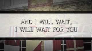 Mumford amp Sons  I Will Wait Lyric Video [upl. by Nodnal]